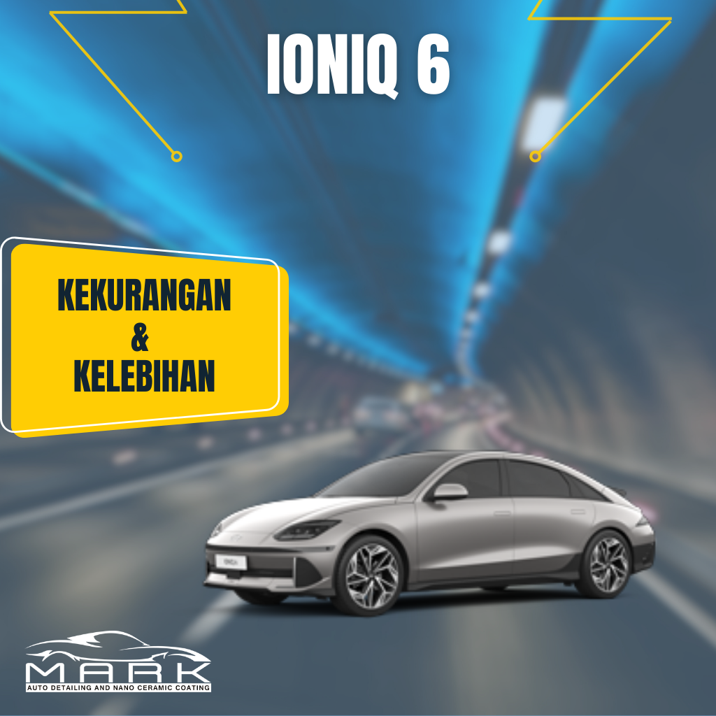 Kelebihan dan Kekurangan Hyundai IONIQ 6